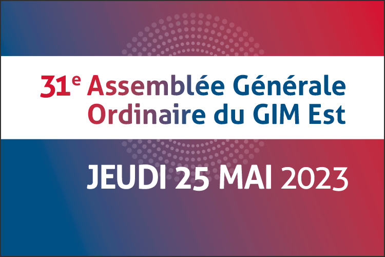 2023-05-Assemblee-Generale-GIM-Est
